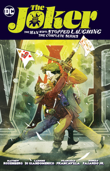 Paperback The Joker: The Man Who Stopped Laughing: The Complete Series Book