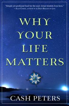 Paperback Why Your Life Matters Book