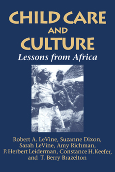 Paperback Child Care and Culture: Lessons from Africa Book