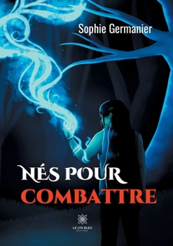 Paperback Nés pour combattre [French] Book
