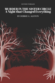 Paperback Murder in the Sister Circle: A Night That Changed Everything Book