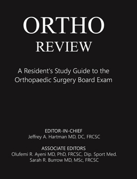 Hardcover Ortho Review: A Resident's Study Guide to the Orthopaedic Surgery Board Exam Book