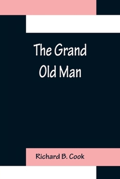 Paperback The Grand Old Man Book