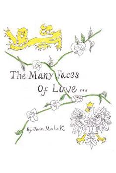 Paperback The Many Faces of Love Book