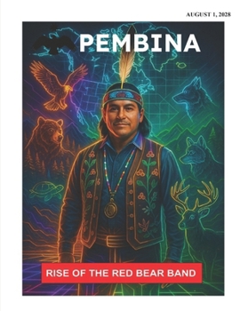 Paperback Pembina: Rise of The Red Bear Band Book