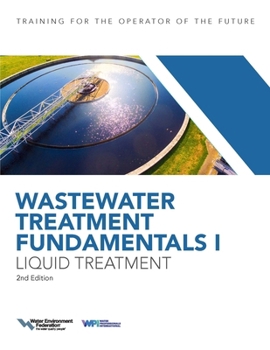 Paperback Wastewater Treatment Fundamentals I, Liquid Treatment Book