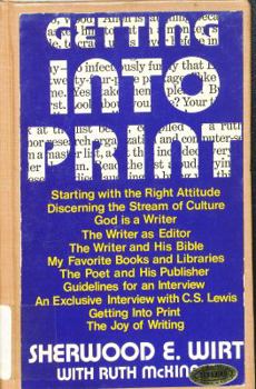 Paperback Getting into print: Solid help for Christian writers Book
