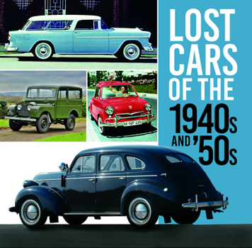 Paperback Lost Cars of the 1940s and '50s Book