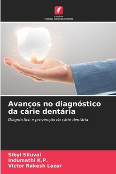 Paperback Avanços no diagnóstico da cárie dentária [Portuguese] Book