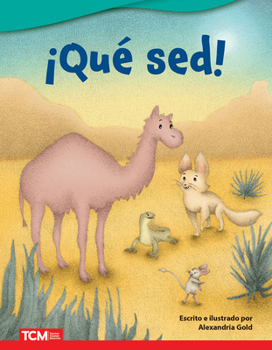 Paperback ¡Qué Sed! [Spanish] Book
