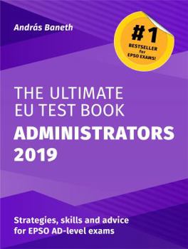 Paperback The Ultimate EU Test Book Administrators 2019 Book