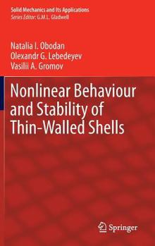Hardcover Nonlinear Behaviour and Stability of Thin-Walled Shells Book