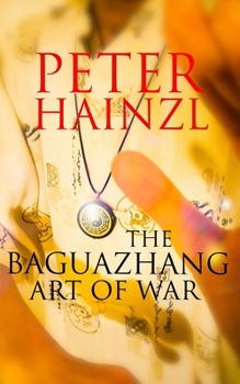 Paperback The Baguazhang Art of War Book