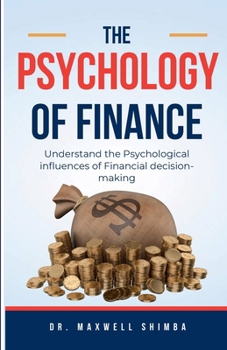 Paperback The Psychology of Finance Book