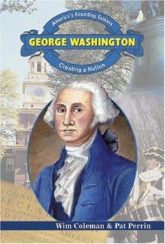 Library Binding George Washington: Creating a Nation Book