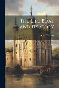 Paperback The Life-boat and its Story Book