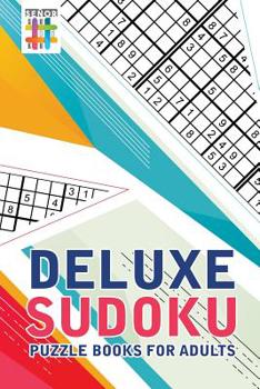 Paperback Deluxe Sudoku Puzzle Books for Adults Book