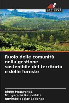 Paperback Ruolo delle comunità nella gestione sostenibile del territorio e delle foreste [Italian] Book