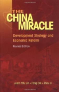 Paperback The China Miracle: Development Strategy and Economic Reform Book