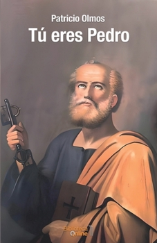 Paperback Tú eres Pedro [Spanish] Book