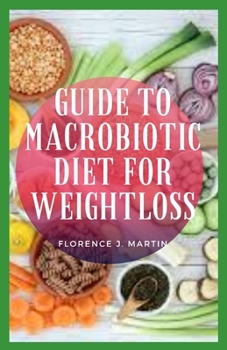 Guide to Macrobiotic Diet for Weightloss: The diet is meant to balance your intake with 'Yin' termed foods along with 'Yang' foods.