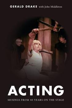 Paperback Acting: Musings from 40 years on the stage Book