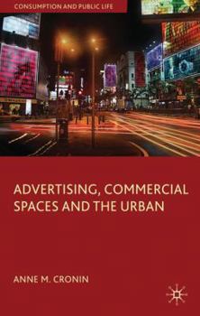 Hardcover Advertising, Commercial Spaces and the Urban Book