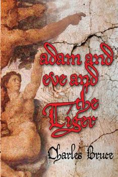 Paperback Adam and Eve and the Tiger: On Being Soul God Book