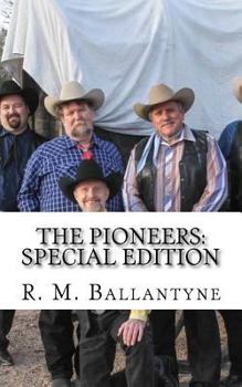 Paperback The Pioneers: Special Edition Book