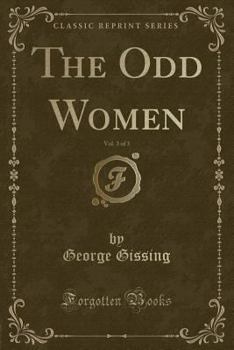 The Odd Women #3 - Book #3 of the Odd Women