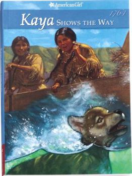 Paperback Kaya Shows the Way: A Sister Story Book
