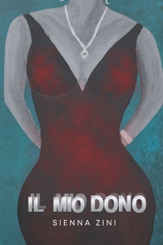 Paperback Il mio dono [Italian] Book