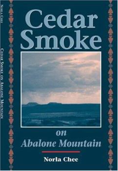 Paperback Cedar Smoke on Abalone Mountain Book