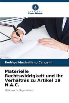 Paperback Materielle Rechtswidrigkeit und ihr Verhältnis zu Artikel 19 N.A.C. [German] Book