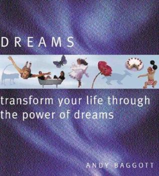 Paperback Dreams: Transform Your Life Through the Power of Your Dreams Book