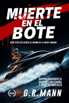 Muerte en el Bote: Novela (Spanish Edition)