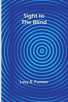 Paperback Sight to the Blind Book