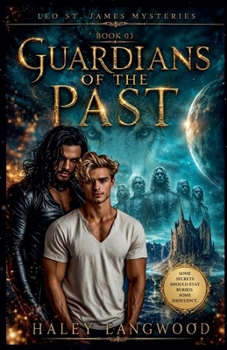 Leo St. James Mysteries Book 03 Guardians of the Past