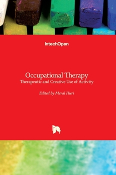 Hardcover Occupational Therapy: Therapeutic and Creative Use of Activity Book