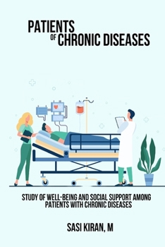 Paperback Study of well-being and social support among patients with chronic diseases Book
