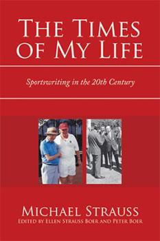 Hardcover The Times of My Life: Sportswriting in the 20Th Century Book