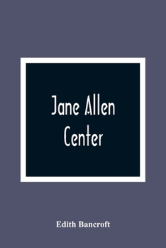 Jane Allen: Center