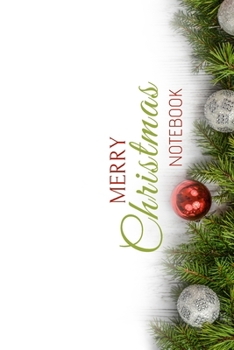 Merry Christmas Notebook: Cute Merry Christmas and Happy New Year, Notebook / Journal ( Great Merry Christmas Notebook)