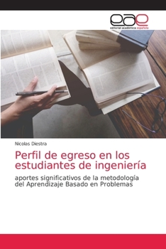 Paperback Perfil de egreso en los estudiantes de ingeniería [Spanish] Book