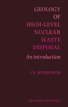 Geology of High Level Nuclear Waste Disposal