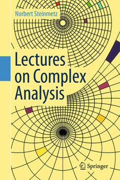 Hardcover Lectures on Complex Analysis Book