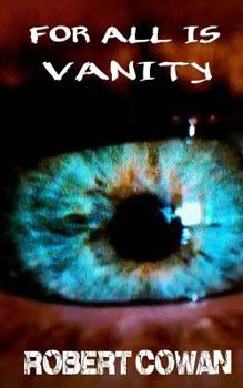 Paperback For All Is Vanity Book