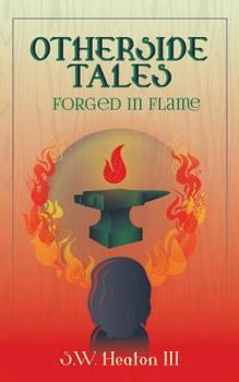 Paperback Otherside Tales: Forged in Flame Book