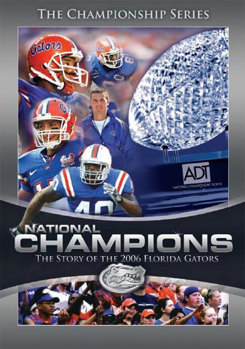 DVD National Champions: The Story of the 2006 Florida Gators Book