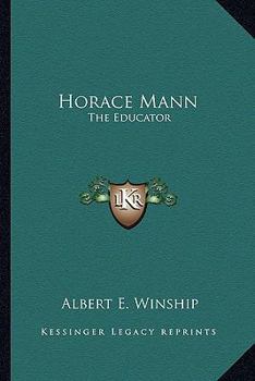 Paperback Horace Mann: The Educator Book